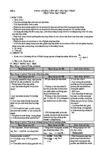 Giáo án Vật lý Khối 12 - Chương VII: Hạt nhân nguyên tử - Bài 36: Năng lượng liên kết của hạt nhân. Phản ứng hạt nhân