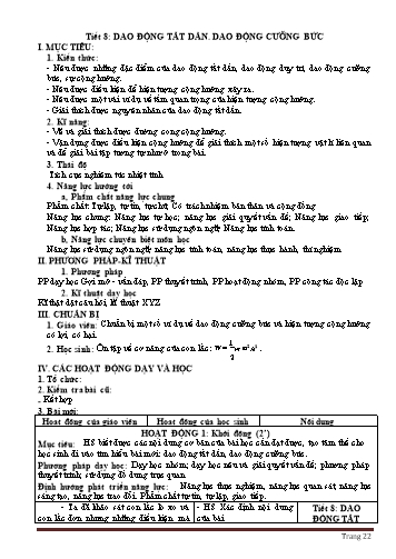 Giáo án Vật lý Lớp 12 - Chương I: Dao động cơ - Tiết 8, Bài 4: Dao động tắt dần. Dao động cưỡng bức