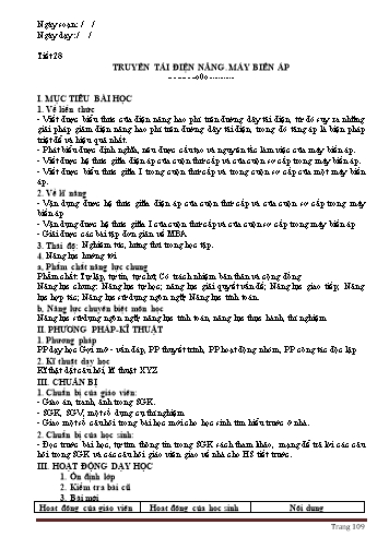 Giáo án Vật lý Lớp 12 - Chương III: Dòng điện xoay chiều - Tiết 30, Bài 16: Truyền tải điện năng. Máy biến áp