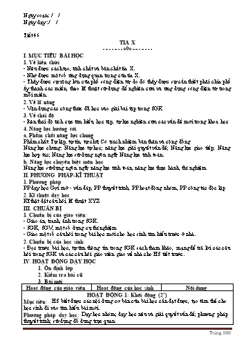 Giáo án Vật lý Lớp 12 - Chương V: Sóng ánh sáng - Tiết 46, Bài 28: Tia X