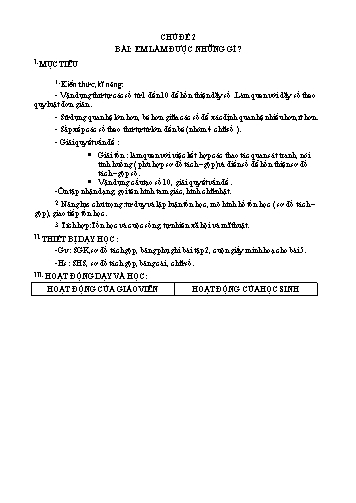 Giáo án Toán Lớp 1 (Chân trời sáng tạo) - Chủ đề 2, Bài: Em làm được những gì?