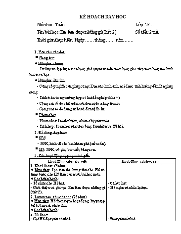 Giáo án Toán Lớp 2 (Chân trời sáng tạo) - Tuần 12, Bài: Em làm được những gì (Tiết 2)