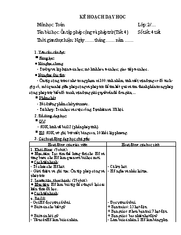 Giáo án Toán Lớp 2 (Chân trời sáng tạo) - Tuần 17, Bài: Ôn tập phép cộng và phép trừ (Tiết 4)