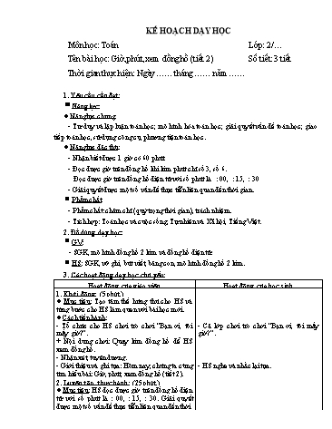 Giáo án Toán Lớp 2 (Chân trời sáng tạo) - Tuần 22, Bài: Giờ, phút, xem đồng hồ (Tiết 2)