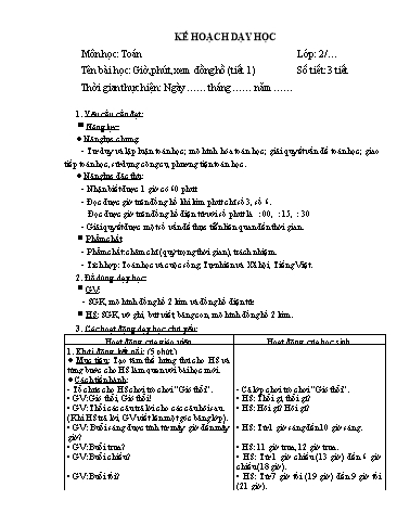 Giáo án Toán Lớp 2 (Chân trời sáng tạo) - Tuần 22, Bài: Giờ, phút, xem đồng hồ (Tiết 1)