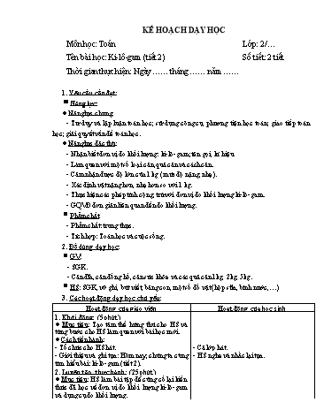 Giáo án Toán Lớp 2 (Chân trời sáng tạo) - Tuần 31, Bài: Ki-lô-gam (Tiết 2)