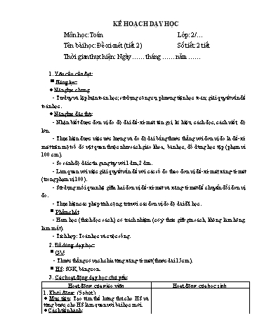 Giáo án Toán Lớp 2 (Chân trời sáng tạo) - Tuần 4, Bài: Đề-xi-mét (Tiết 2)