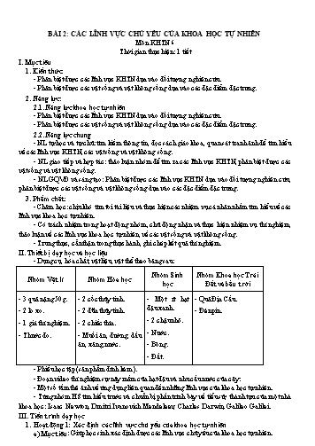 Giáo án Khoa học tự nhiên Lớp 6 (Chân trời sáng tạo) - Bài 2: Các lĩnh vực chủ yếu của khoa học tự nhiên