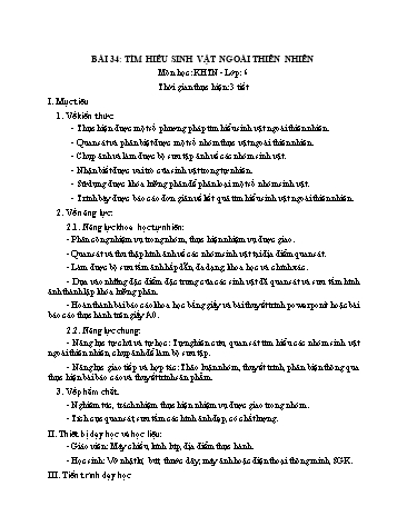 Giáo án Khoa học tự nhiên Lớp 6 (Chân trời sáng tạo) - Bài 34: Tìm hiểu sinh vật ngoài thiên nhiên