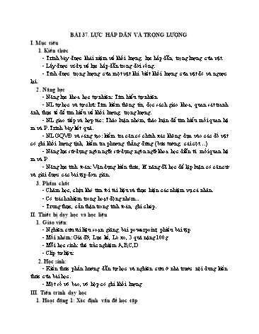 Giáo án Khoa học tự nhiên Lớp 6 (Chân trời sáng tạo) - Bài 37: Lực hấp dẫn và trọng lượng