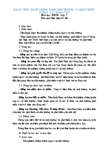 Giáo án Khoa học tự nhiên Lớp 7 (Chân trời sáng tạo) - Bài 36: Thực hành chứng minh sinh trưởng và phát triển ở thực vật, động vật