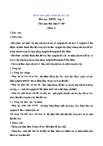 Giáo án Khoa học tự nhiên Lớp 7 (Chân trời sáng tạo) - Bài 6: Giới thiệu về liên kết hóa học