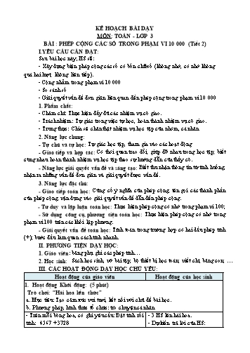 Giáo án Toán Lớp 3 (Chân trời sáng tạo) - Tuần 20, Bài: Phép cộng các số trong phạm vi 10 000 (Tiết 2)