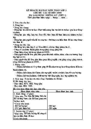 Giáo án Toán Lớp 3 (Chân trời sáng tạo) - Tuần 21, Bài: Em làm được những gì? (Tiết 2)