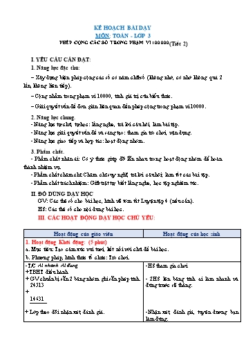 Giáo án Toán Lớp 3 (Chân trời sáng tạo) - Tuần 29, Bài: Phép cộng các số trong phạm vi 100000 (Tiết 2)