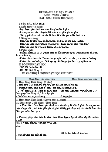 Giáo án Toán Lớp 3 (Chân trời sáng tạo) - Tuần 5, Bài: Xem đồng hồ (Tiết 2)