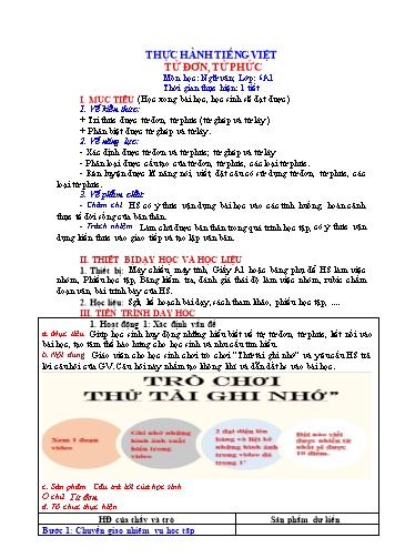 Giáo án Ngữ Văn 6 (Cánh Diều) - Bài 1: Truyện (Truyền thuyết và cổ tích) - Phần 3: Thực hành tiếng Việt Từ đơn, từ phức