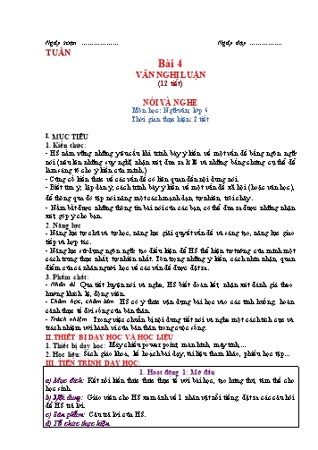 Giáo án Ngữ Văn 6 (Cánh Diều) - Bài 4: Văn bản nghị luận (Nghị Luận văn học) - Phần 6: Nói và nghe Trình bày ý kiến về một vấn đề