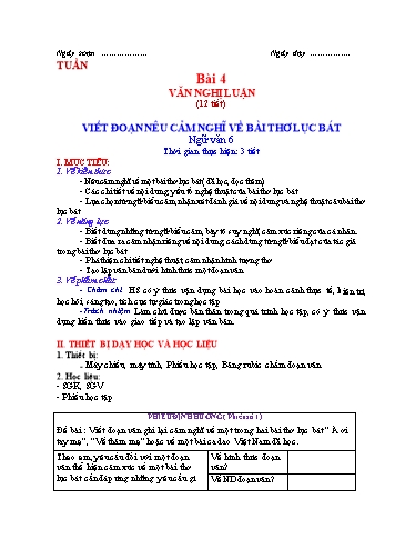 Giáo án Ngữ Văn 6 (Cánh Diều) - Bài 4: Văn bản nghị luận (Nghị Luận văn học) - Phần 5: Viết Viết đoạn văn nêu cảm nghĩ về bài thơ lục bát