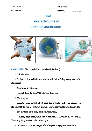 Giáo án Ngữ Văn 6 (Cánh Diều) - Bài 8: Văn bản nghị luận (Nghị luận xã hội) - Phần 2: Đọc hiểu văn bản Khan hiếm nước ngọt