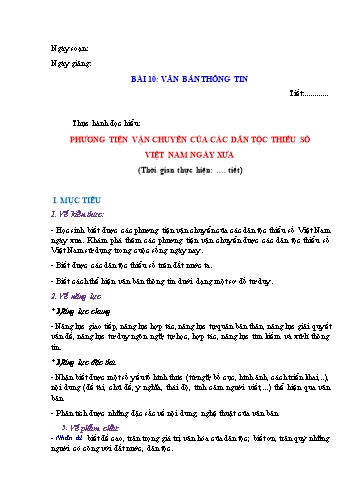 Giáo án Ngữ Văn 7 (Cánh Diều) - Bài 10: Văn bản thông tin - Phần 4: Thực hành đọc hiểu Phương tiện vận chuyển của các dân tộc thiểu số Việt Nam ngày xưa