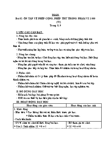 Giáo án Toán Lớp 3 (Cánh diều) - Tuần 1, Bài 2: Ôn tập về phép cộng, phép trừ trong phạm vi 1 000 (Tiết 2)