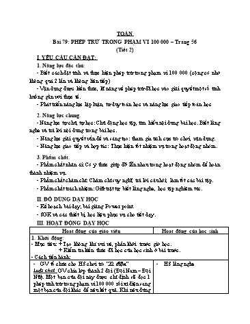 Giáo án Toán Lớp 3 (Cánh diều) - Tuần 25, Bài 79: Phép trừ trong phạm vi 100 000 (Tiết 2)