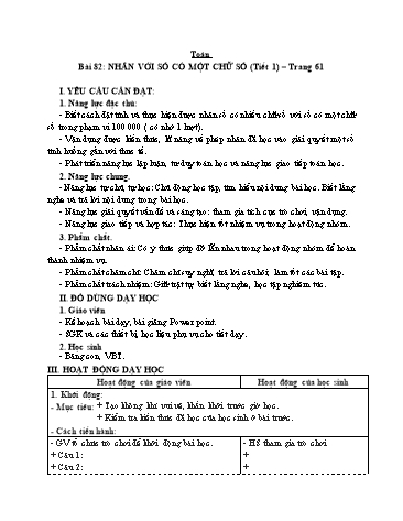 Giáo án Toán Lớp 3 (Cánh diều) - Tuần 26, Bài 82: Nhân với số có một chữ số (có nhớ) (Tiết 1)