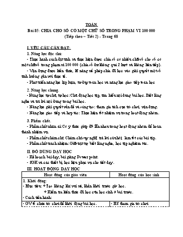 Giáo án Toán Lớp 3 (Cánh diều) - Tuần 27, Bài 85: Chia cho số có một chữ số trong phạm vi 100 000 (Tiếp theo) (Tiết 2)