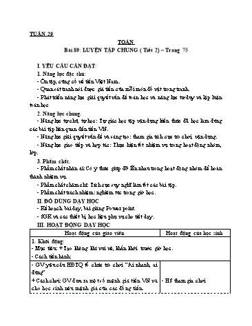 Giáo án Toán Lớp 3 (Cánh diều) - Tuần 29, Bài 89: Luyện tập chung (Tiết 2)