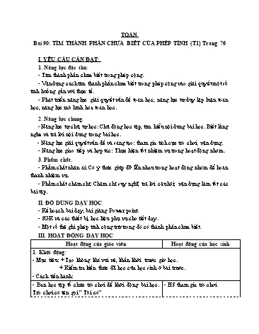 Giáo án Toán Lớp 3 (Cánh diều) - Tuần 29, Bài 90: Tìm thành phần chưa biết của phép tính (Tiết 1)