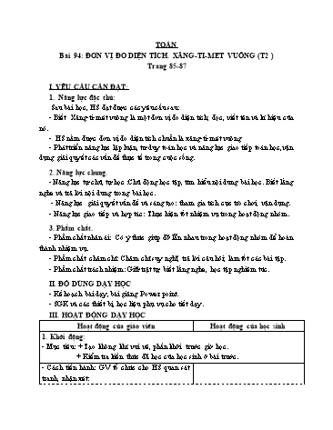 Giáo án Toán Lớp 3 (Cánh diều) - Tuần 30, Bài 94: Đơn vị đo diện tích. Xăng-ti-mét vuông (Tiết 2)