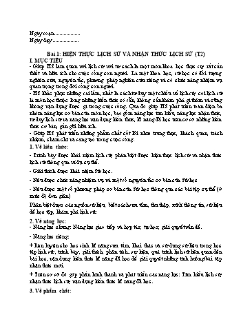 Giáo án Lịch Sử 10 (Cánh Diều) - Bài 1: Hiện thực lịch sử và nhận thức lịch sử (Tiết 2)