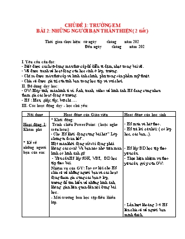 Giáo án Mĩ Thuật 3 (Chân trời sáng tạo) - Chủ đề 1: Trường em - Bài 2: Những người bạn thân thiện