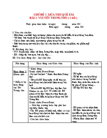 Giáo án Mĩ Thuật 3 (Chân trời sáng tạo) - Chủ đề 2: Mùa thu quê em - Bài 2: Vui tết Trung thu