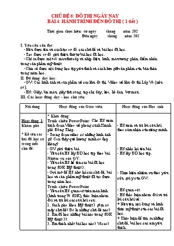 Giáo án Mĩ Thuật 3 (Chân trời sáng tạo) - Chủ đề 6: Đô thị ngày nay - Bài 4: Hành trình đến đô thị