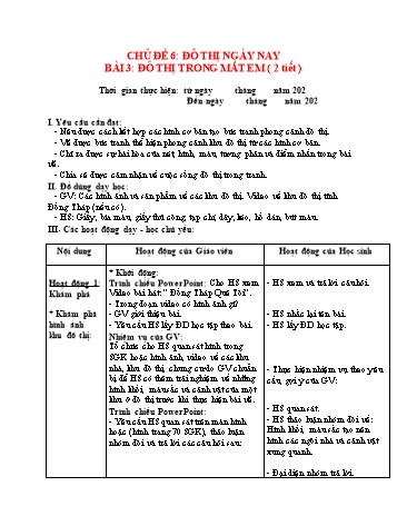 Giáo án Mĩ Thuật 3 (Chân trời sáng tạo) - Chủ đề 6: Đô thị ngày nay - Bài 3: Đô thị trong mắt em