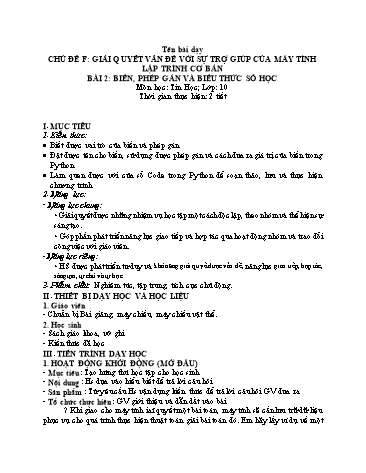 Giáo án Tin Học 10 (Cánh Diều) - Chủ đề F, Bài 2: Biến, phép gán và biểu thức số học