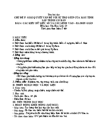Giáo án Tin Học 10 (Cánh Diều) - Chủ đề F, Bài 4: Các kiểu dữ liệu số và câu lệnh vào – ra đơn giản