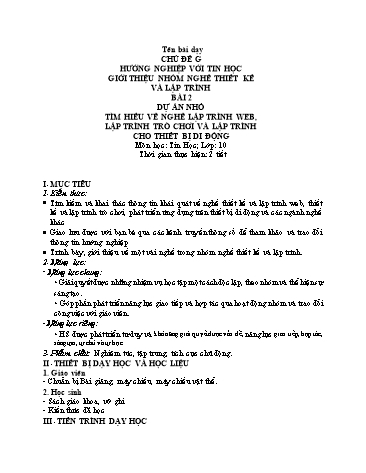 Giáo án Tin Học 10 (Cánh Diều) - Chủ đề G, Bài 2: Dự án nhỏ Tìm hiểu về nghề lập trình web, lập trình trò chơi và lập trình cho thiết bị di động