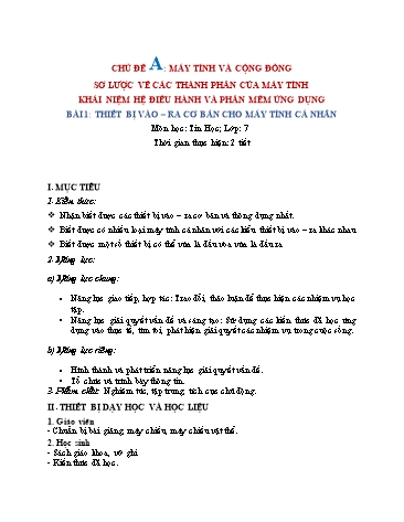 Giáo án Tin Học 7 (Cánh Diều) - Chủ đề A, Bài 1: Thiết bị vào – ra cơ bản cho máy tính cá nhân