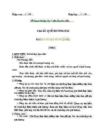 Giáo án Đạo Đức Lớp 2 (Chân Trời Sáng Tạo) - Bài 13: Em yêu quê hương (Tiết 2)