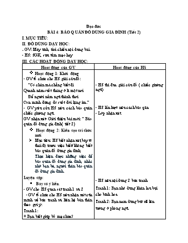 Giáo án Đạo Đức Lớp 2 (Chân Trời Sáng Tạo) - Bài 4: Bảo quản đồ dùng gia đình (Tiết 2)