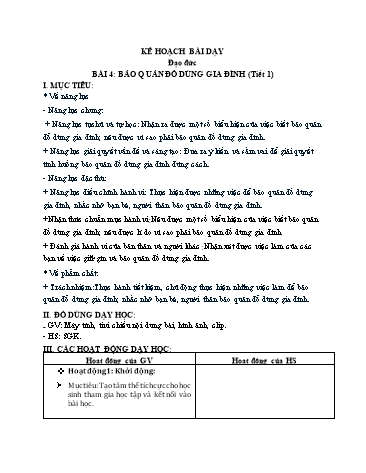 Giáo án Đạo Đức Lớp 2 (Chân Trời Sáng Tạo) - Bài 4: Bảo quản đồ dùng gia đình (Tiết 1)