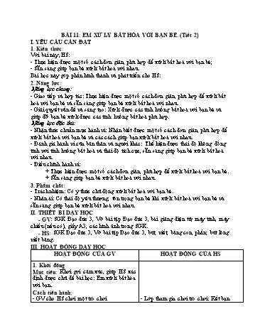 Giáo án Đạo Đức Lớp 3 (Chân Trời Sáng Tạo) - Bài 11: Em xử lý bất hòa với bạn bè (Tiết 2)