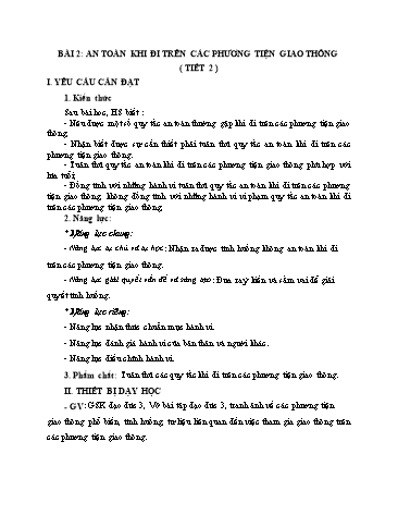 Giáo án Đạo Đức Lớp 3 (Chân Trời Sáng Tạo) - Bài 2: An toàn khi đi trên các phương tiện giao thông (Tiết 2)