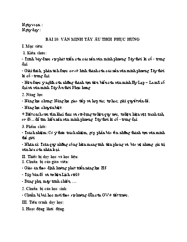 Giáo án Lịch Sử 10 (Chân Trời Sáng Tạo) - Bài 10: Văn minh Tây Âu thời Phục hưng