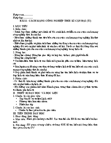 Giáo án Lịch Sử 10 (Chân Trời Sáng Tạo) - Bài 11: Các cuộc cách mạng công nghiệp thời kì cận đại (Tiết 2)