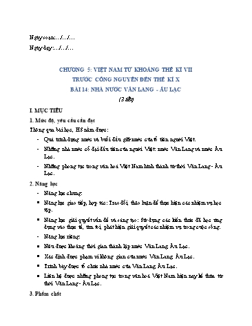 Giáo án Lịch Sử 6 (Chân Trời Sáng Tạo) - Bài 14: Nhà nước Văn Lang, Âu Lạc