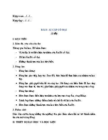 Giáo án Lịch Sử 6 (Chân Trời Sáng Tạo) - Bài 8: Ấn Độ cổ đại